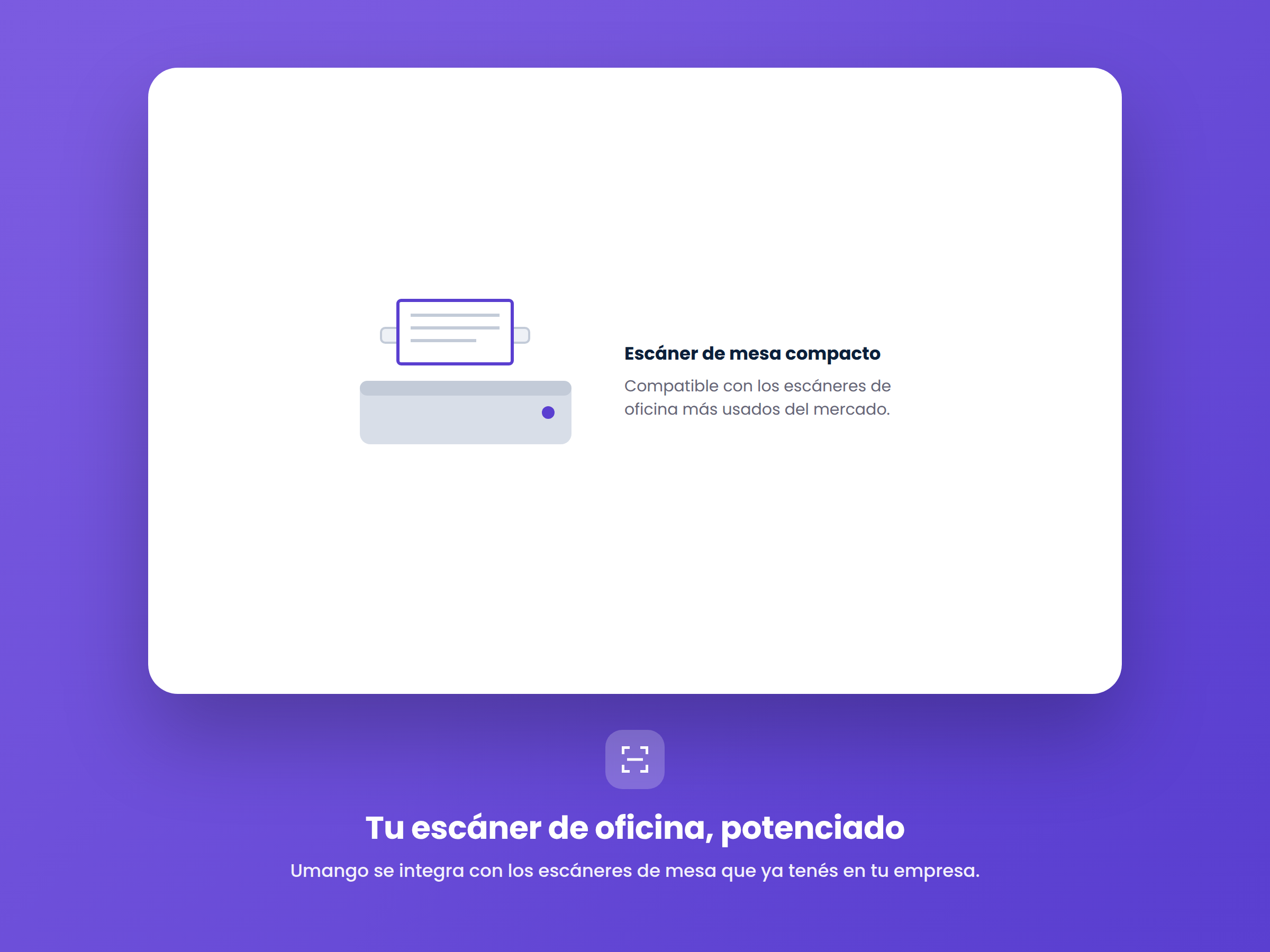 Escáner de mesa compatible con Umango
